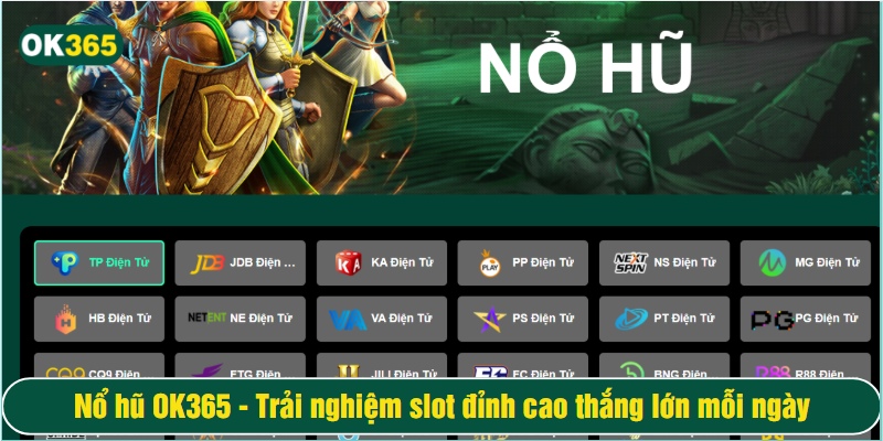 Kho game nổ hũ OK365 đa dạng